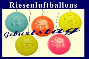 Riesige Luftballons zum Geburtstag